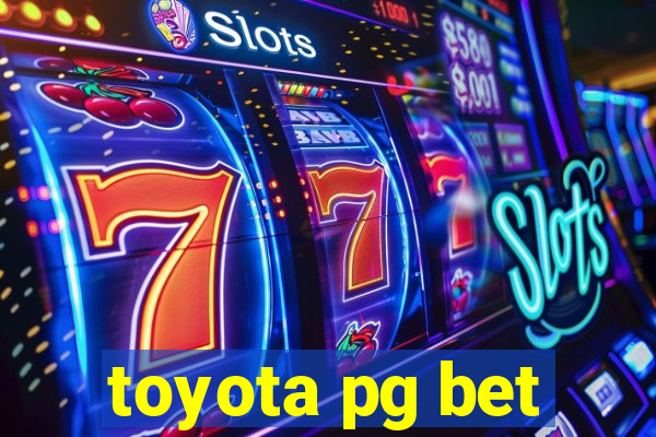 toyota pg bet